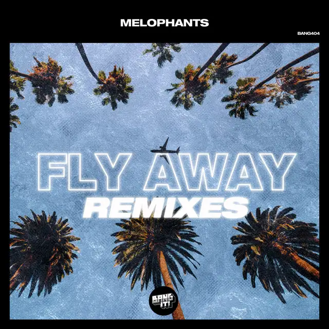 MELOPHANTS - Fly Away (Children of Our Stars Remix)