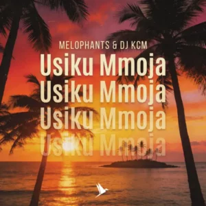 MELOPHANTS & DJ KCM - Usiku Mmoja (Mixing & Mastering by FejfElements)